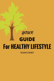 Your Guide For Healthy Lifestyle