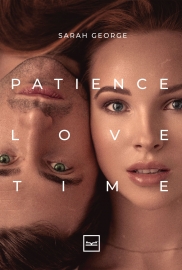 Patience Love Time