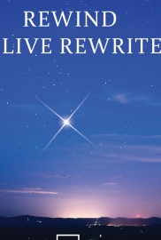 Stop Rewind Relive Rewrite