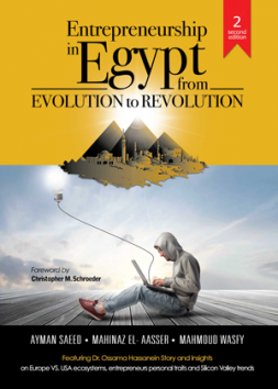 Entrepreneurship in Egypt: From Evolution to Revolution