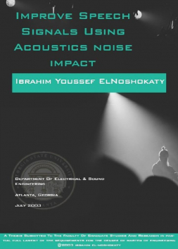 improve speech signals using acoustics noise impact