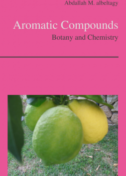 Aromatic Compounds - Botany and Chemistry