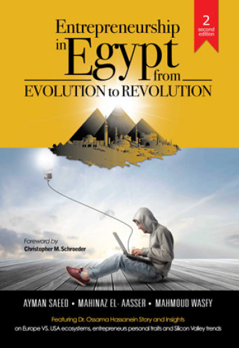 Entrepreneurship in Egypt: From Evolution to Revolution