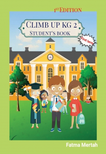 Climb Up KG2 Student's Book First Term